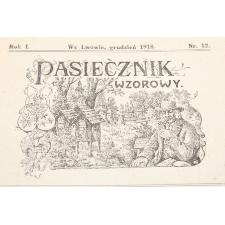"PASIECZNIK WZOROWY", [kompletny pierwszy rocznik], Lwów 1918